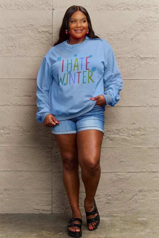 Simply Love Full Size I HATE WINTER Dropped Shoulder Sweatshirt - ShopEasier