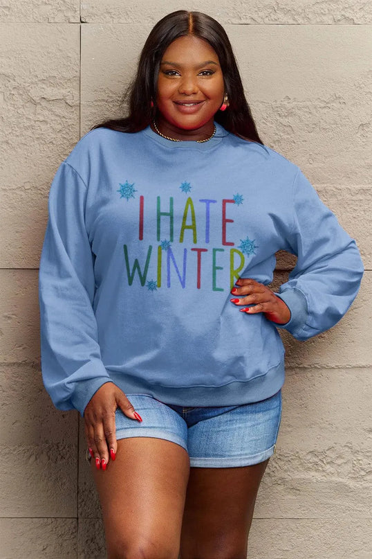 Simply Love Full Size I HATE WINTER Dropped Shoulder Sweatshirt - ShopEasier