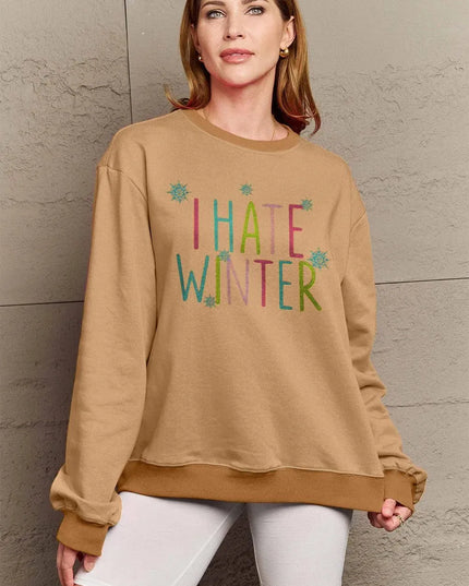 Simply Love Full Size I HATE WINTER Dropped Shoulder Sweatshirt - ShopEasier