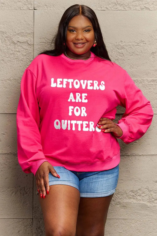 Simply Love Full Size LEFTOVERS ARE FOR QUITTERS Graphic Sweatshirt - ShopEasier