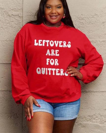 Simply Love Full Size LEFTOVERS ARE FOR QUITTERS Graphic Sweatshirt - ShopEasier